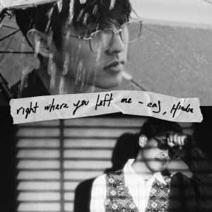 Hindia的專輯right where you left me