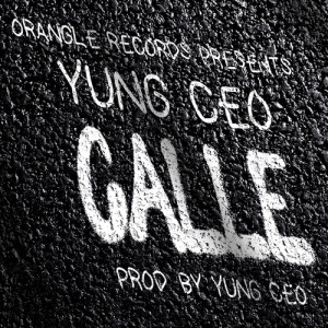 Album CALLE (Explicit) oleh Yung Ceo