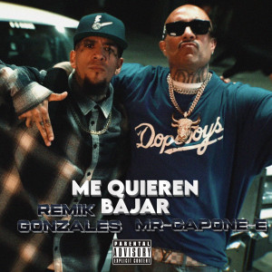 Mr.Capone-E的專輯Me Quieren Bajar (Wanted) (Explicit)