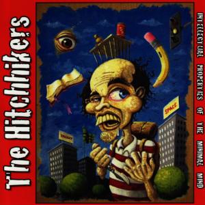 อัลบัม Intellectual Properties of the Minimal Mind ศิลปิน The Hitch Hikers