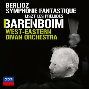 West-Eastern Divan Orchestra的專輯Berlioz: Symphonie Fantastique; Liszt: Les Préludes