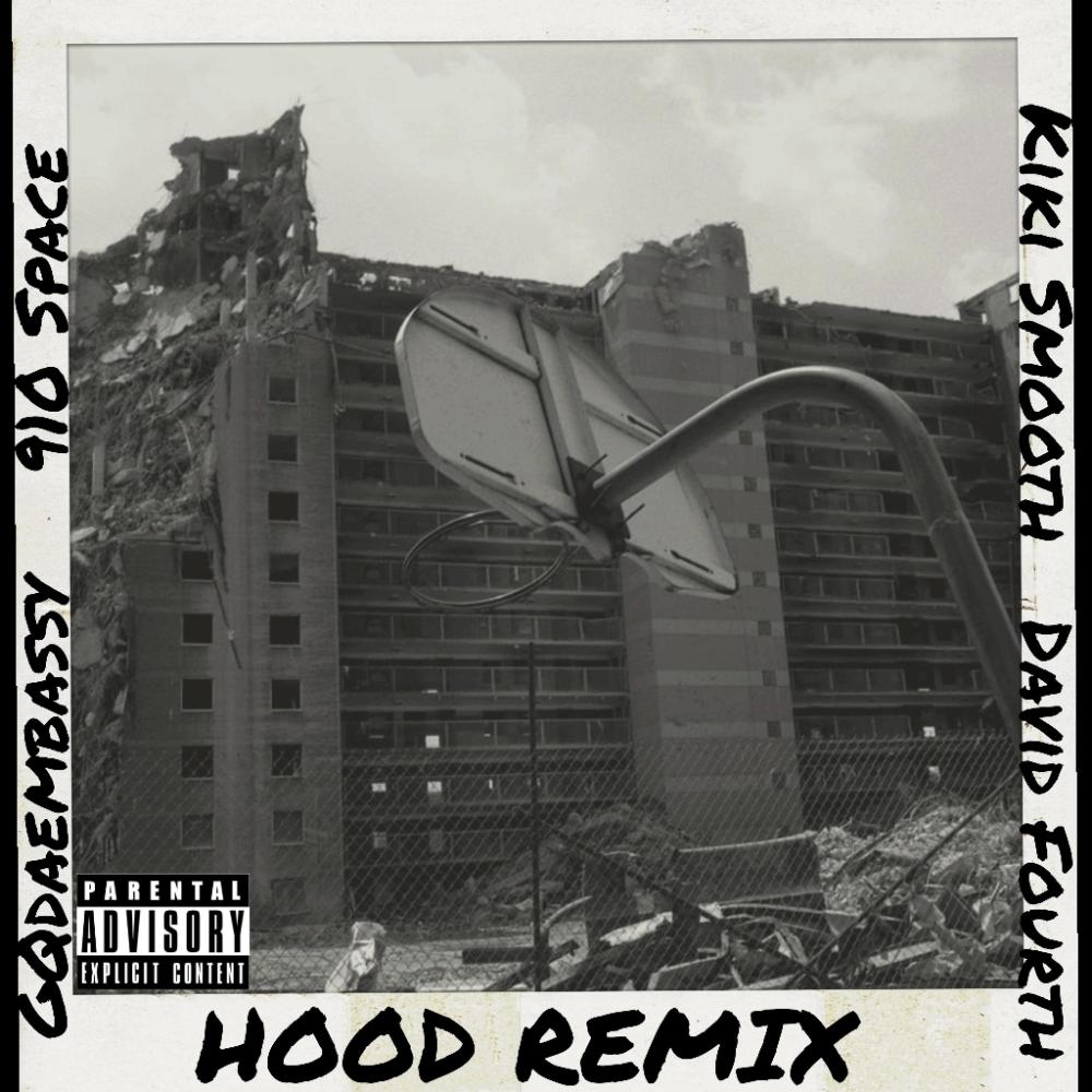 HOOD (feat. Kiki Smooth, 910 Space & GQdaembassy) (REMIX|Explicit)