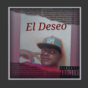 อัลบัม El Deseo (Explicit) ศิลปิน 