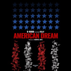 收聽D-Robb的American Dream歌詞歌曲