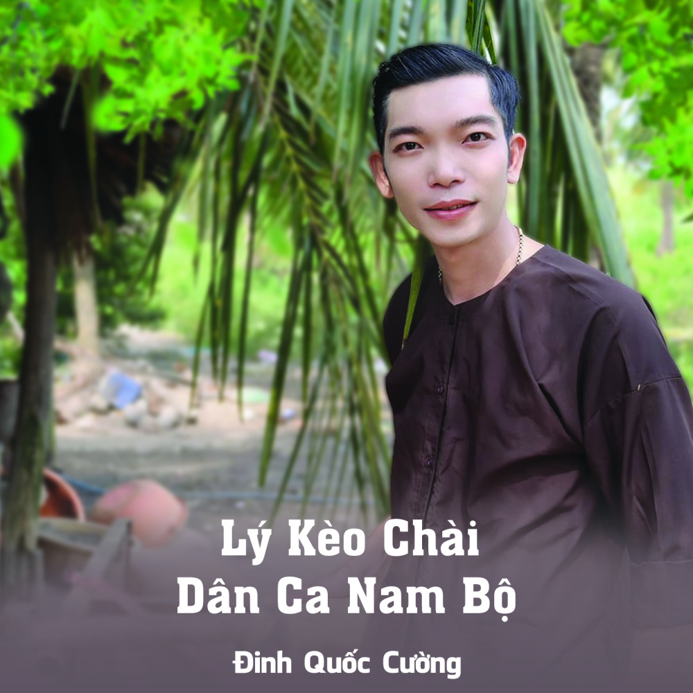 Lý Kèo Chài - Dân Ca Nam Bộ