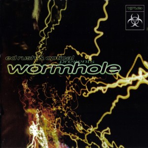 收聽Ed Rush的Wormhole歌詞歌曲