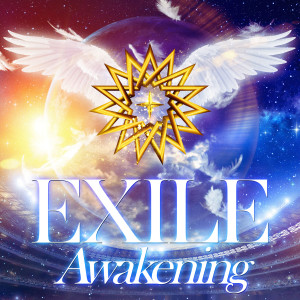 收聽EXILE的Awakening歌詞歌曲