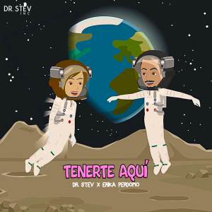 Album Tenerte Aquí oleh Dr. Stev