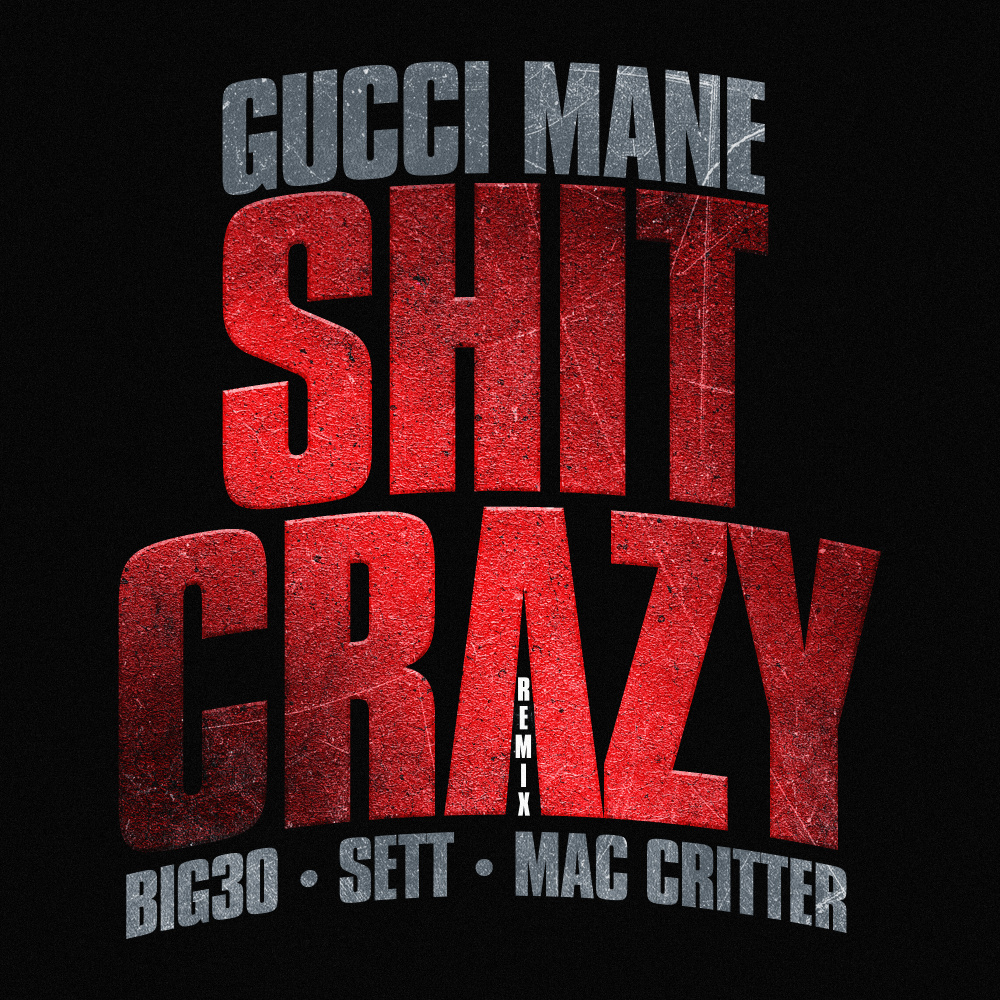 **** Crazy Remix (feat. BIG30, Sett, Mac Critter)