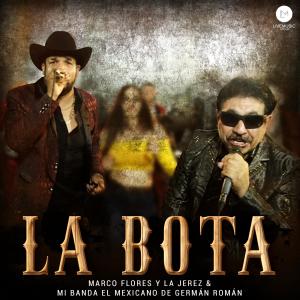 收聽Marco Flores Y La Jerez的La Bota (En Vivo)歌詞歌曲