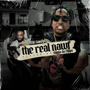 MKgoinup的專輯THE REAL NAWF (Explicit)