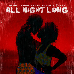 อัลบัม All Night Long ศิลปิน Major League Djz