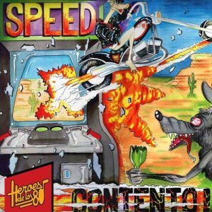 อัลบัม Héroes de los 80.Contento ศิลปิน Speed