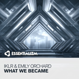 收听IKLR的What We Became (Extended Mix)歌词歌曲