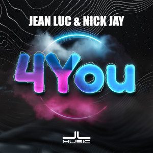 Listen to 4 You (Extended Mix) song with lyrics from Jean Luc