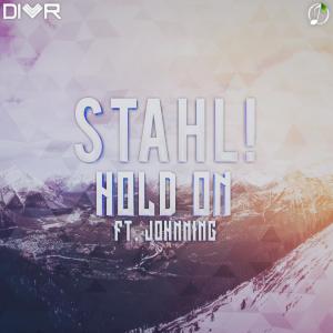 stahl!的专辑Hold On (feat. Johnning)
