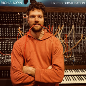 Album Hypernormalization from Rich Aucoin