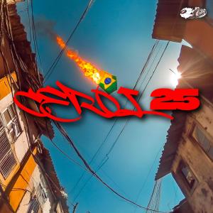 TroubleMaker Records的專輯CEROL 25 (Explicit)