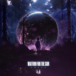 ดาวน์โหลดและฟังเพลง Waiting For The Sun พร้อมเนื้อเพลงจาก Crush