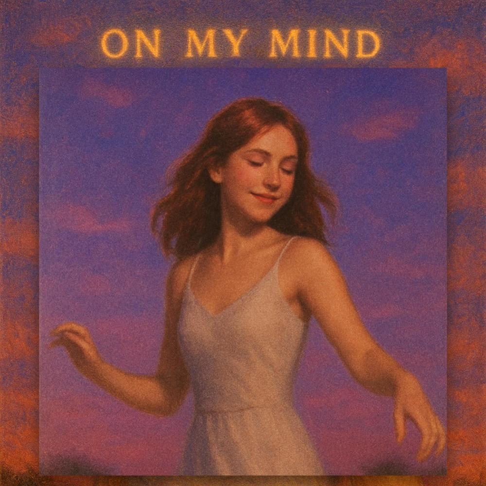 On My Mind