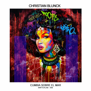 Album Cumbia Sobre el Mar (Club Mix) from Christian Blunck