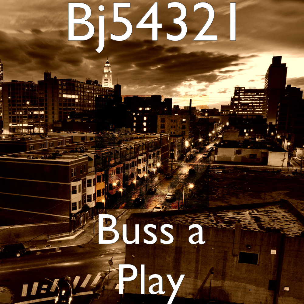 Buss a Play (Explicit)