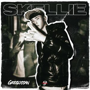 Skellie (Explicit) dari Gregossan