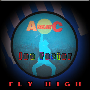 Album Fly High from Joe Foster