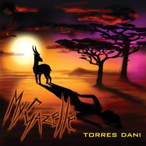 收聽Torres Dani的My Gazelle歌詞歌曲