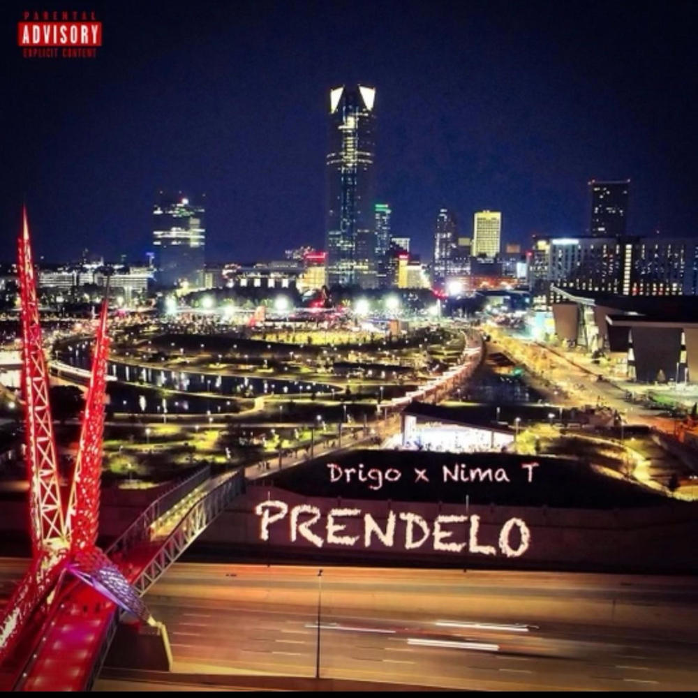 Prendelo (feat. Nima T) (Explicit)