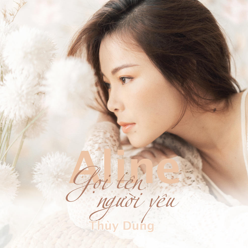 Aline(Gọi Tên Người Yêu)