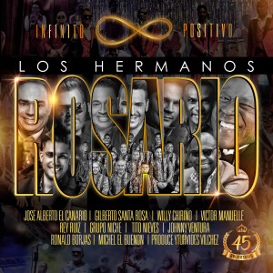 Los Hermanos Rosario的專輯Infinito Positivo