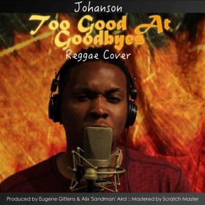 收聽Johanson的Too Good at Goodbyes歌詞歌曲