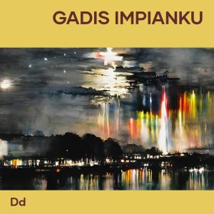 Album Gadis Impianku oleh Dd wawan