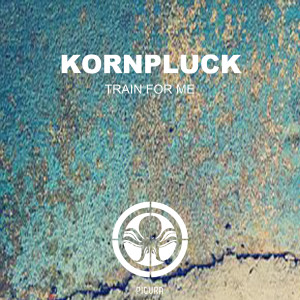 Album Train For Me from Kornpluck