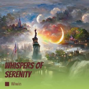 Dengarkan lagu Whispers of Serenity (Remastered 2023) nyanyian Wiwin dengan lirik