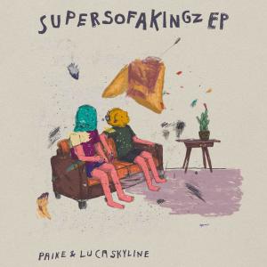 อัลบัม SUPERSOFAKINGZ EP ศิลปิน Paike