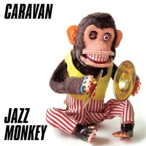 ดาวน์โหลดและฟังเพลง Caravan พร้อมเนื้อเพลงจาก Jazz Monkey