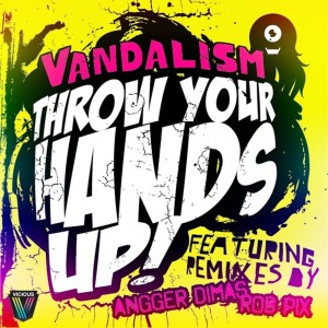 ดาวน์โหลดและฟังเพลง Throw Your Hands Up (Acapella Tool) พร้อมเนื้อเพลงจาก VanDalism