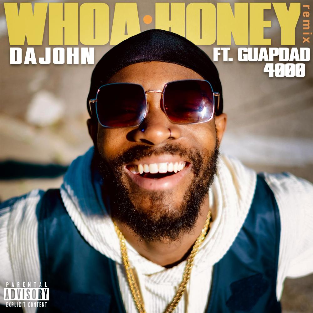 Whoa Honey (feat. Guapdad 4000) (Remix) (Explicit) (Remix|Explicit)