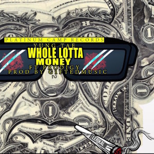 收听Young Tae的Whole Lotta Money (feat. Prodigy) (Explicit)歌词歌曲