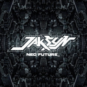 Listen to Neo Future song with lyrics from Jak Syn