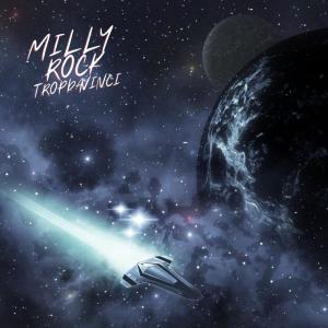 Listen to Milly Rock (Explicit) song with lyrics from Tropdavinci