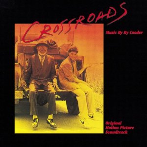 อัลบัม Crossroads [OST] ศิลปิน Ry Cooder