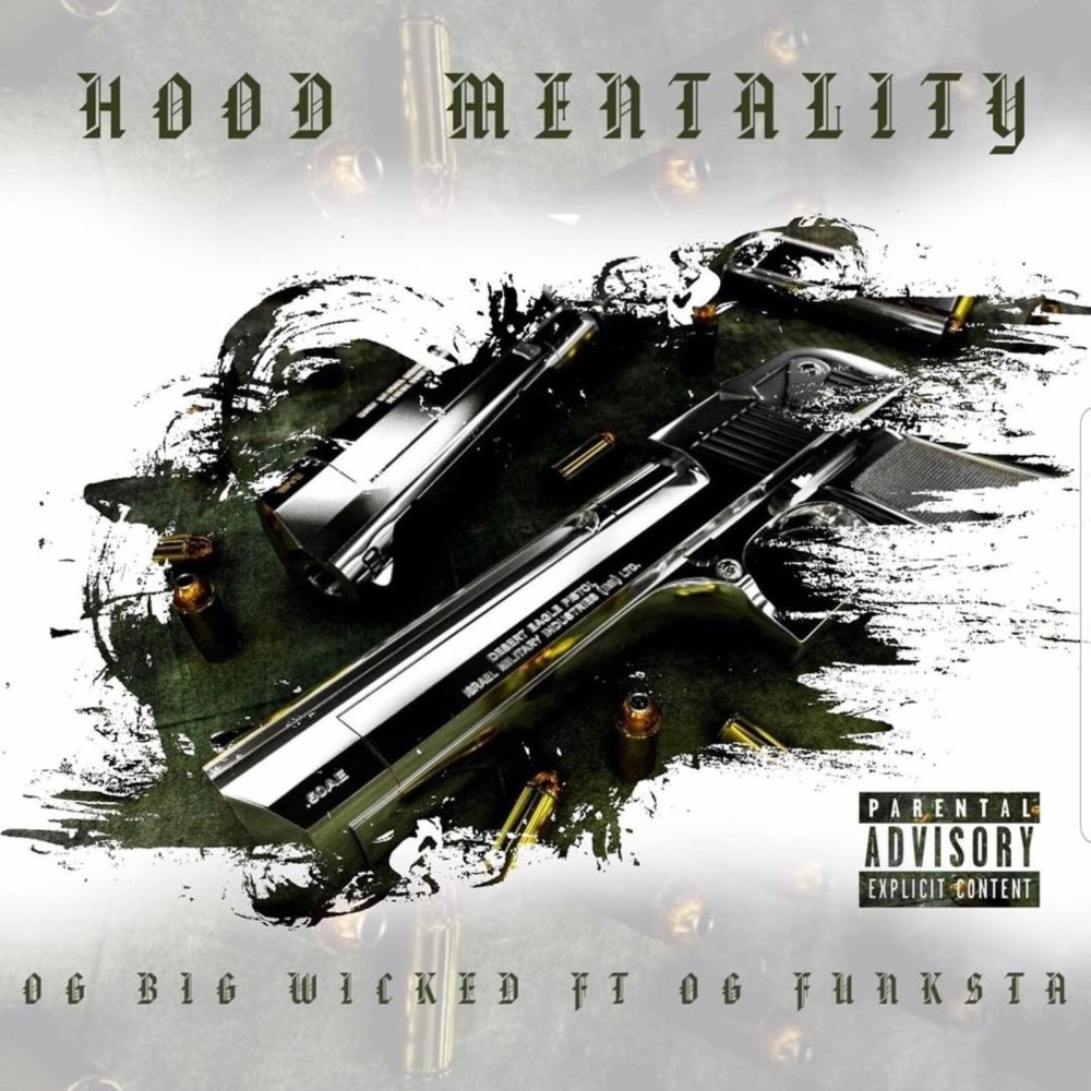 Hood Mentality (Explicit)