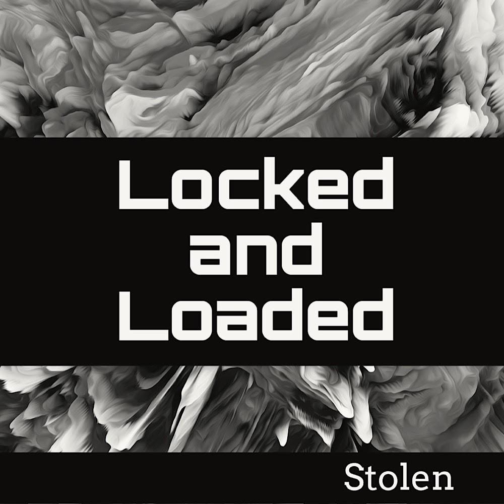 Locked and Loaded (Explicit)