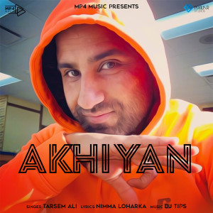 Album Akhiyan from Tarsem Ali