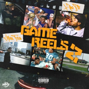 King Dif的專輯Game Reels 2 (Explicit)