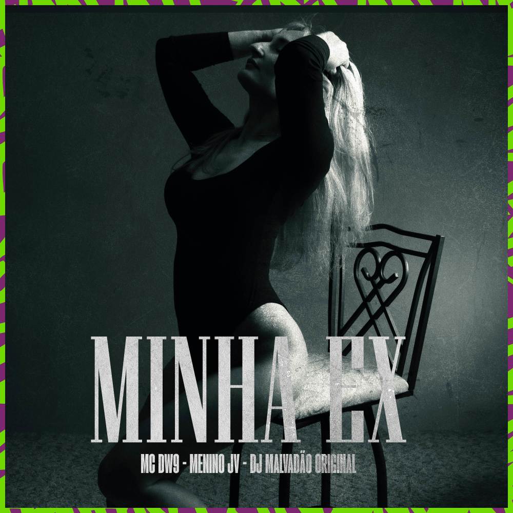 Minha ex (Explicit)