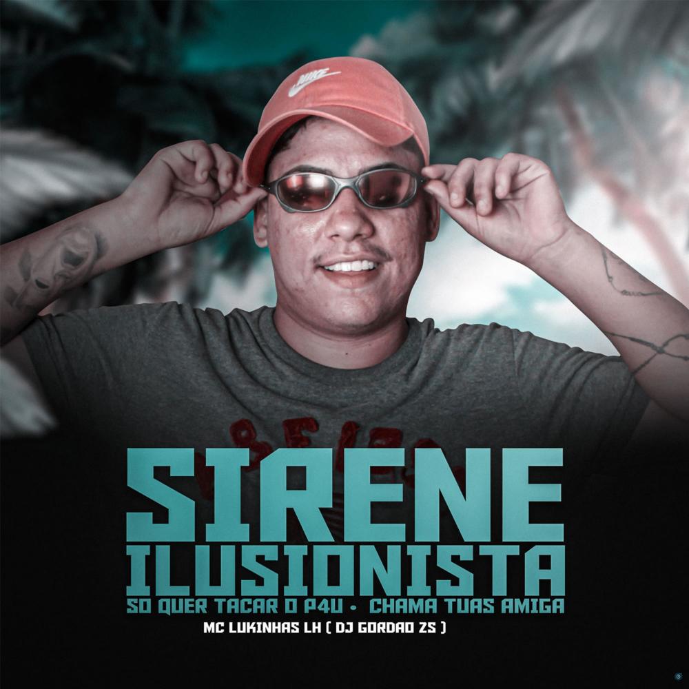 Sirene Ilusionista Só Quer Tacar o Pau, Chama Tuas Amiga (Explicit)